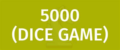rules for dice game 5000.